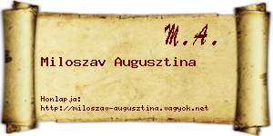 Miloszav Augusztina névjegykártya